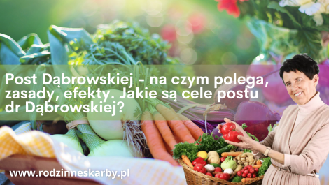 post dabrowskiej na czym polega zasady efekty jakie sa cele postu dr dabrowskiej